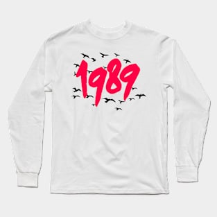 1989 1989 1989 89 DREAM Long Sleeve T-Shirt